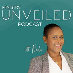 Podcast thumbnail for Unveiled Ministry Podcast