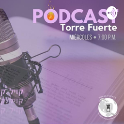Podcast thumbnail for TORRE FUERTE MORELOS