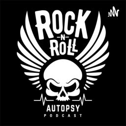 Podcast thumbnail for Rock-n-Roll Autopsy