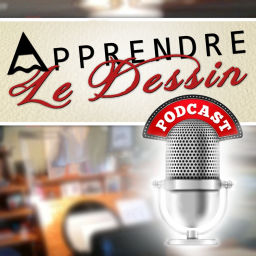 Podcast thumbnail for Apprendre Le Dessin