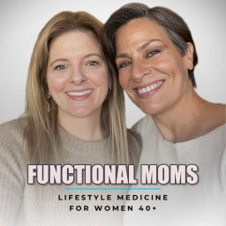 Podcast thumbnail for Functional Moms