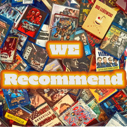 Podcast thumbnail for We Recommend: A Movie Podcast