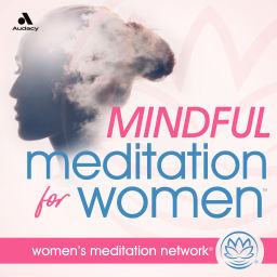 Podcast thumbnail for Mindful Meditation for Women