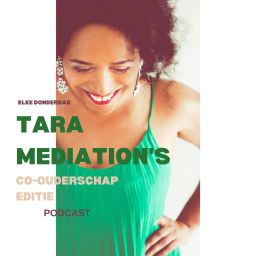 Podcast thumbnail for Tara Mediation's Co-ouderschap Editie