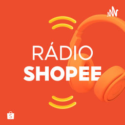 Podcast thumbnail for Rádio Shopee