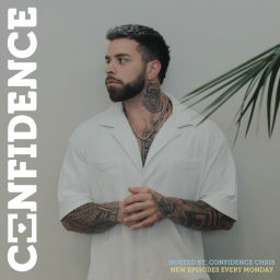 Podcast thumbnail for Confidence