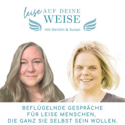Podcast thumbnail for Leise auf deine Weise