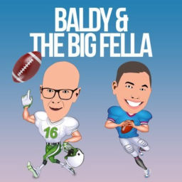 Podcast thumbnail for Baldy and The Big Fella