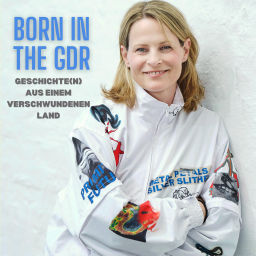 Podcast thumbnail for Born in the GDR: Geschichte(n) aus einem verschwundenen Land