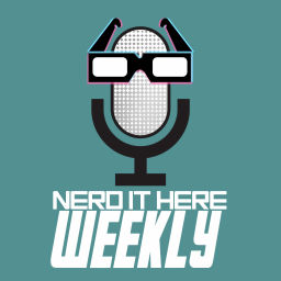 Podcast thumbnail for Nerd It Here Weekly