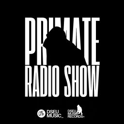 Podcast thumbnail for PRIMATE RADIO SHOW