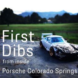 Podcast thumbnail for First Dibs: From Inside Porsche Colorado Springs