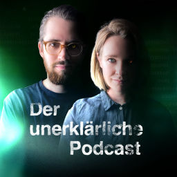Podcast thumbnail for Der unerklärliche Podcast