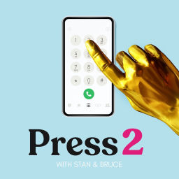 Podcast thumbnail for Press 2