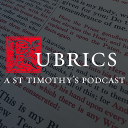 Podcast thumbnail for Rubrics: A St Timothy’s Podcast