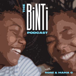 Podcast thumbnail for The Binti Podcast