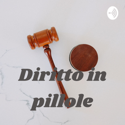 Podcast thumbnail for Diritto in pillole