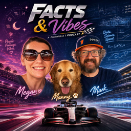 Podcast thumbnail for Facts & Vibes: An F1 Fan Podcast