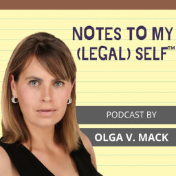 Podcast thumbnail for Notes To My (Legal) Self