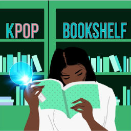 Podcast thumbnail for Kpop Bookshelf
