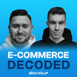 Podcast thumbnail for E-Commerce Decoded von abscale