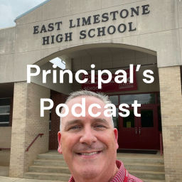 Podcast thumbnail for Principal’s Podcast
