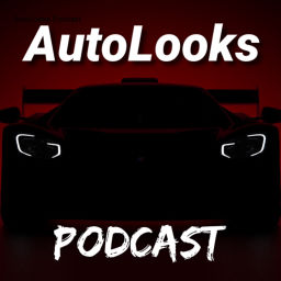 Podcast thumbnail for AutoLooks Podcast