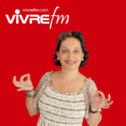 Podcast thumbnail for Vivre FM - Eveillez votre mieux-être