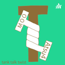 Podcast thumbnail for TankTalkTwist