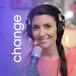 Podcast thumbnail for CHANGE