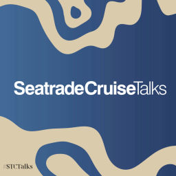 Podcast thumbnail for Seatrade Cruise Talks