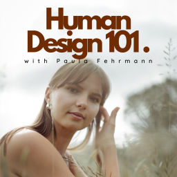 Podcast thumbnail for Human Design 101.
