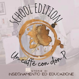 Podcast thumbnail for Un caffè con don P - School Edition
