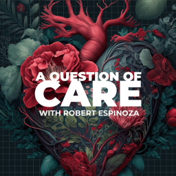 Podcast thumbnail for A Question of Care