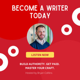 Podcast thumbnail for Become a Writer Today