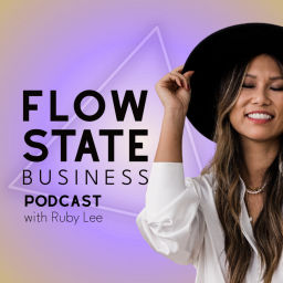 Podcast thumbnail for Flow State Business