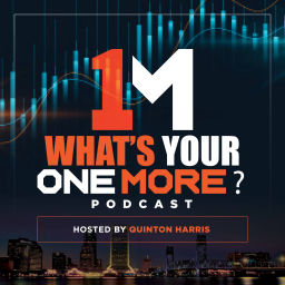 Podcast thumbnail for What's Your 1 More?