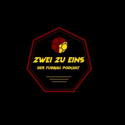Podcast thumbnail for Zwei zu Eins - Der Fußball Podcast
