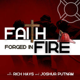 Podcast thumbnail for Faith Forged In Fire