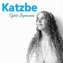 Podcast thumbnail for Katzbe Fights Depression