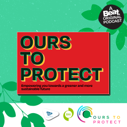 Podcast thumbnail for Ours to Protect