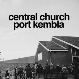 Podcast thumbnail for Central Church Port Kembla