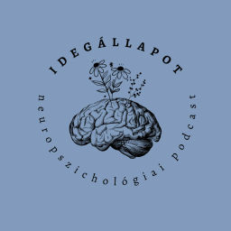 Podcast thumbnail for idegállapot - neuropszichológiai podcast