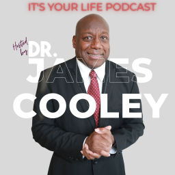 Podcast thumbnail for It's Your Life Podcast