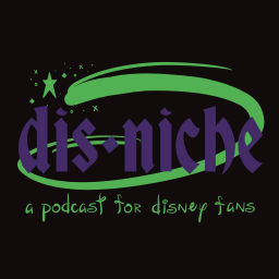 Podcast thumbnail for dis•niche (a podcast for disney fans)