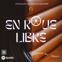 Podcast thumbnail for EN ROUE LIBRE