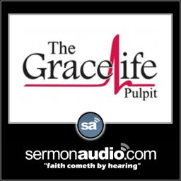 Podcast thumbnail for The GraceLife Pulpit