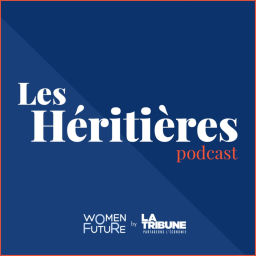Podcast thumbnail for Les Héritières