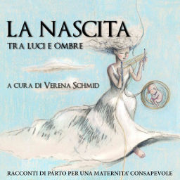 Podcast thumbnail for LA NASCITA, tra luci e ombre