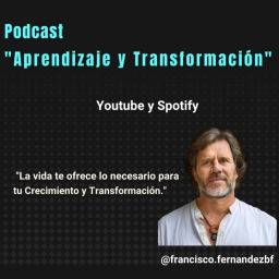 Podcast thumbnail for Aprendizaje y transformación